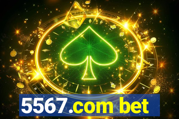 5567.com bet